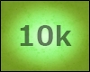 10k Support