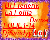 Dj Frederik-La Follia+D