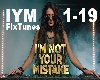 I'm Not Your Mistake RMX