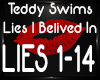 Lies I Belived In Teddy