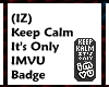 (IZ) Keep Calm IMVU