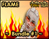 !T Flame Bundle#1