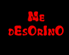 (ZLR) Me DeSoRiNo ♥