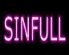 {J&P} SINFULL neon sign