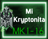 ൫ Mi Kryptonita