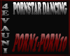 (4) PORNSTAR DANCING