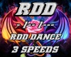 RDD DANCE - 3 SPEEDS