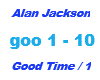 Alan Jackson / Good Time