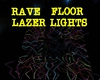 Rave  Lazer Floor Lights