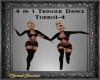 4 in 1 Trigger Dance