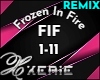 FIF Frozen Fire - SK RMX