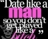 Date like a MAN