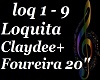 Loquita Foureira+Claydee