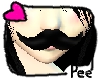 | Moustache | Pee