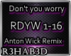 Don't You Worry Remix