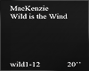 Ⱥ.MacKenzie Wild Is The