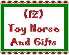 (IZ) Toy Horse And Gifts