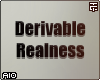Derivable Realness (F)
