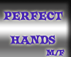 Perfect Hands