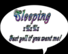 sleeping sign