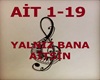 yalniz bana aitsin
