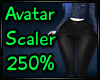 250% Avatar Scaler