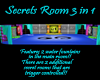 Secrets Room 3 in 1 
