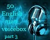 50 Eng. man voice 3