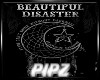 *P*CBeautiful Disaster