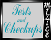 Tests n Checkup Sign