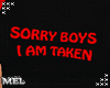 Mel- Sorry Boys..F
