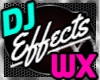 DJ WX Effects Pack