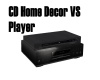 CD Home Decor VS Player