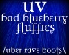 UV: bad blubrry fluffies