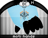 ~Dc) Moti Hands M