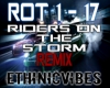 RIDERS ON THE STORM RMX