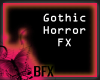 BFX Gothic & Horror FX