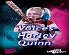 Voice Harley Quinn