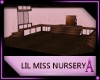 *AJ*Lil Miss Nursery