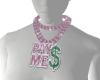 $pay me$