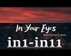 ♫C♫ In Your Eyes