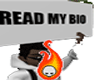 "Read My Bio" Sign