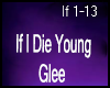 If I Die Young - Glee