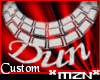 *MzN* Custom *Dun*