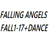 FALLING ANGELS + DANCE