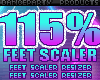 115% Feet Scaler Resizer
