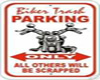 Biker Trash Sign