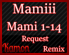 MK| Mamiii Remix RQ