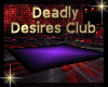 [my]Deadly Desires Club