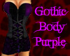 Gothic Body Purple